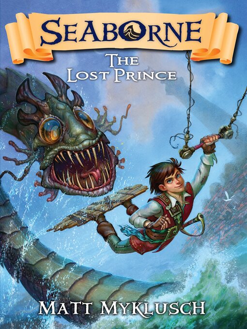 Title details for The Lost Prince by Matt Myklusch - Available